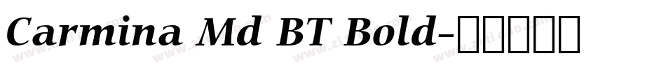 Carmina Md BT Bold字体转换